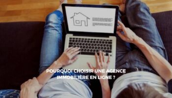 Une agence immobilière digitale : Un concept innovant dans l’ère du temps