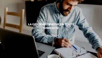 Confier votre gestion locative à Flatlooker