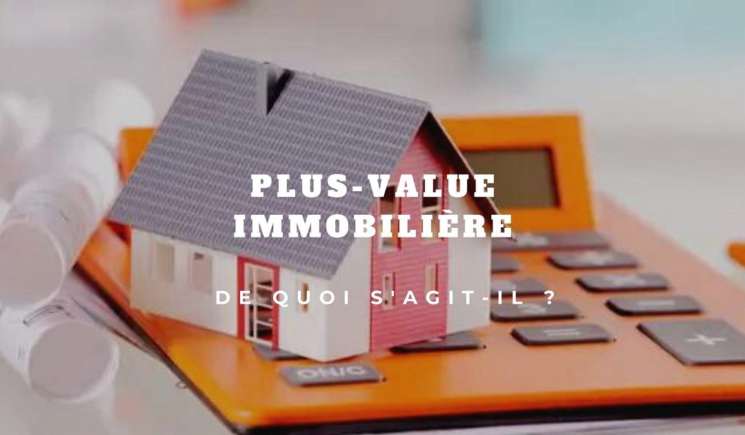 plus value immobilière